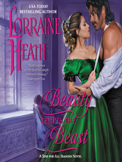 Title details for Beauty Tempts the Beast by Lorraine Heath - Wait list